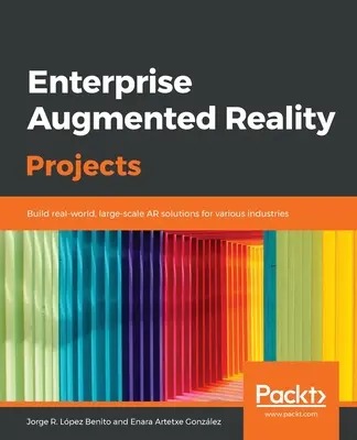 Proyectos empresariales de realidad aumentada - Enterprise Augmented Reality Projects