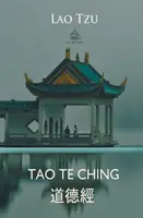 Tao Te Ching (chino e inglés) - Tao Te Ching (Chinese and English)