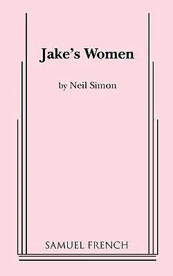 Las mujeres de Jake - Jake's Women