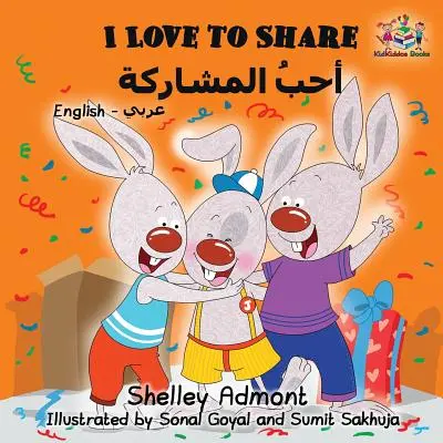 Me encanta compartir Libro Bilingüe Inglés Árabe - I Love to Share: English Arabic Bilingual Book