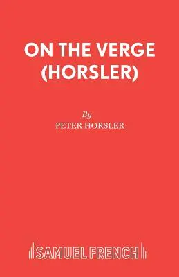 A punto (Horsler) - On the Verge (Horsler)
