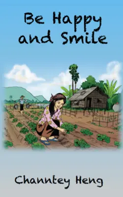 Sé feliz y sonríe: El libro de los cuentos poderosos - Be Happy and Smile: The Powerful Story Book