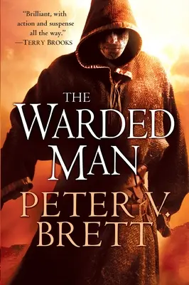 El hombre protegido: Libro Uno del Ciclo de los Demonios - The Warded Man: Book One of the Demon Cycle