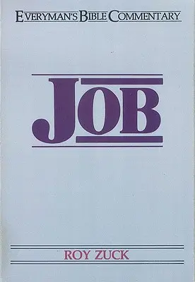 Job - Comentario bíblico para todos - Job- Everyman's Bible Commentary