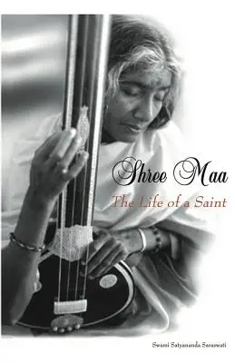 Shree Maa: La Vida de una Santa - Shree Maa: The Life of a Saint