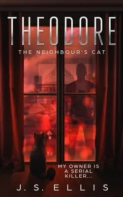 Theodore El gato del vecino - Theodore: The Neighbor's Cat