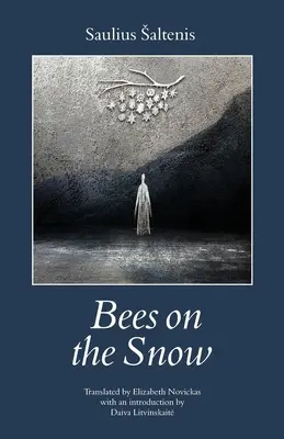 Abejas en la nieve: (Kales vaikai) - Bees on the Snow: (Kales vaikai)
