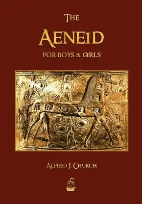 La Eneida para niños y niñas - The Aeneid for Boys and Girls