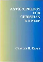 Antropología para el testimonio cristiano - Anthropology for Christian Witness