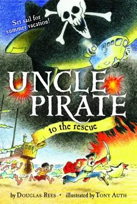 Tío Pirata al rescate (Original) - Uncle Pirate to the Rescue (Original)