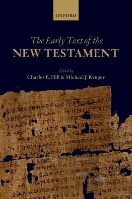 El texto primitivo del Nuevo Testamento - The Early Text of the New Testament