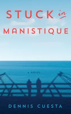 Atrapado en Manistique - Stuck in Manistique