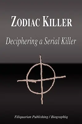 El asesino del Zodiaco - Descifrando a un asesino en serie (Biografía) - Zodiac Killer - Deciphering a Serial Killer (Biography)