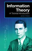 Teoría de la información: Introducción Tutorial - Information Theory: A Tutorial Introduction