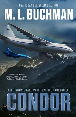 Cóndor: un tecnothriller político - Condor: a political technothriller