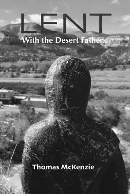 Cuaresma con los Padres del Desierto - Lent with the Desert Fathers