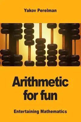 Aritmética para divertirse - Arithmetic for fun