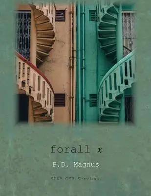 forall x: Introducción a la lógica formal - forall x: An Introduction to Formal Logic