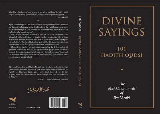 Dichos divinos: 101 Hadices Qudsi: El Mishkat Al-Anwar de Ibn 'Arabi - Divine Sayings: 101 Hadith Qudsi: The Mishkat Al-Anwar of Ibn 'Arabi