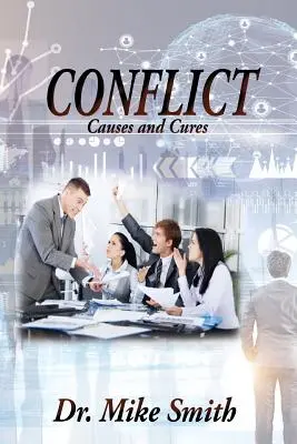 Conflictos: Causas y curas - Conflict: Causes and Cures