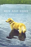 Hombres y perros - Men and Dogs