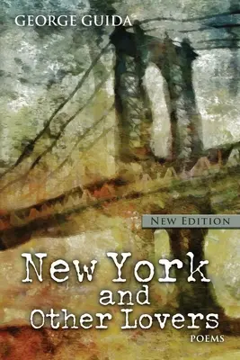 Nueva York y otros amantes - New York and Other Lovers