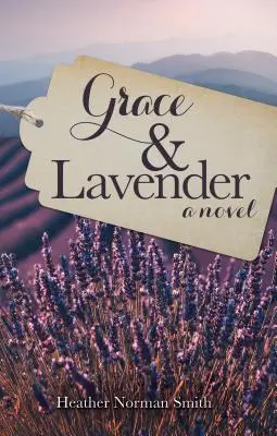 Gracia y lavanda - Grace and Lavender