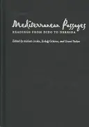 Pasajes mediterráneos: Lecturas de Dido a Derrida - Mediterranean Passages: Readings from Dido to Derrida
