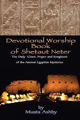 Libro devocional de Shetaut Neter - Devotional Worship Book of Shetaut Neter