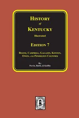 Historia de Kentucky: 7ª edición. - History of Kentucky: The 7th Edition.