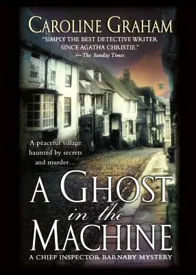 Un fantasma en la máquina: Una novela del inspector jefe Barnaby - A Ghost in the Machine: A Chief Inspector Barnaby Novel