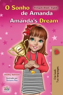 Amanda's Dream (Libro Bilingüe Portugués Inglés para Niños -Brasileño): Portugués Brasil - Amanda's Dream (Portuguese English Bilingual Book for Kids -Brazilian): Portuguese Brazil