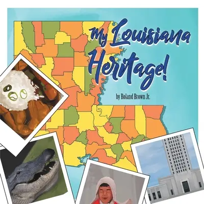 Mi herencia de Luisiana - My Louisiana Heritage!