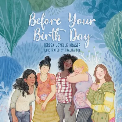Antes del día de su nacimiento - Before Your Birth Day