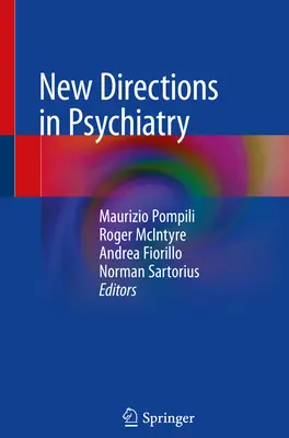 Nuevas orientaciones en psiquiatría - New Directions in Psychiatry