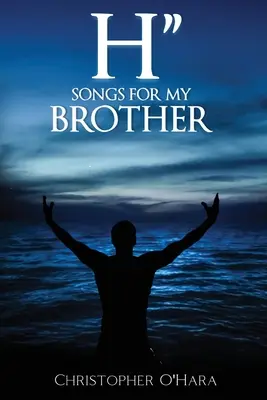 H: Canciones para mi hermano - H: Songs for My Brother