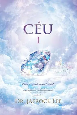 Cu Ⅰ: El Cielo (Portuguese Edition) - Cu Ⅰ: Heaven Ⅰ (Portuguese Edition)