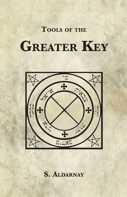 Herramientas de la Gran Llave - Tools of the Greater Key