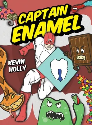 Capitán Esmalte - Captain Enamel