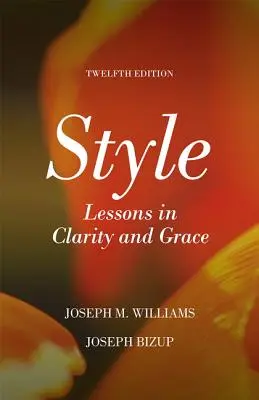 Estilo: Lecciones de Claridad y Gracia - Style: Lessons in Clarity and Grace