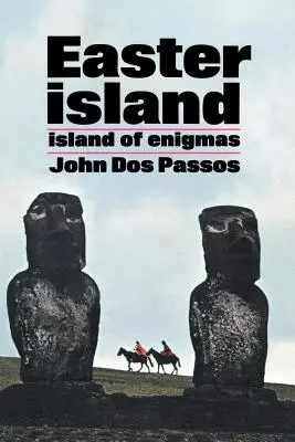 Isla de Pascua: La isla de los enigmas - Easter Island: Island of Enigmas