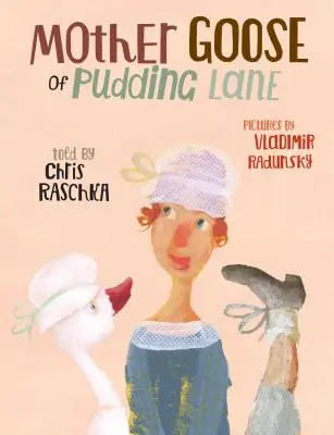 La mamá ganso de Pudding Lane - Mother Goose of Pudding Lane