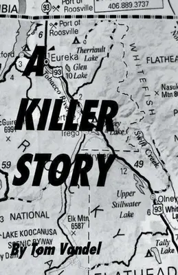 Una historia mortal - A Killer Story