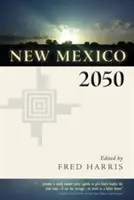 Nuevo México 2050 - New Mexico 2050