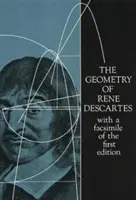 La Geometría de Ren Descartes: Con un Facsímil de la Primera Edición - The Geometry of Ren Descartes: With a Facsimile of the First Edition