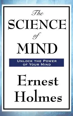 La ciencia de la mente - The Science of Mind