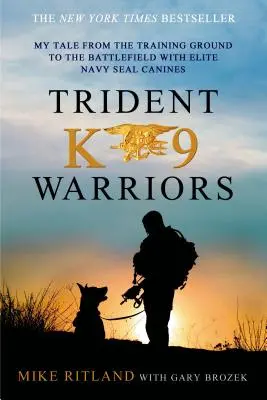 Guerreros Trident K9 - Trident K9 Warriors