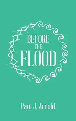 Antes del Diluvio - Before the Flood