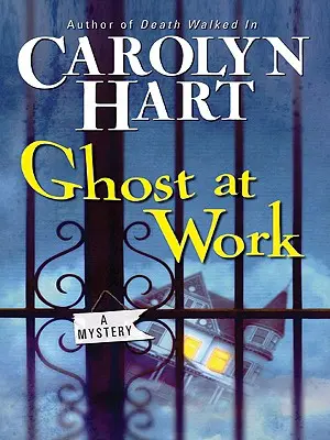 Ghost at Work: Un misterio - Ghost at Work: A Mystery