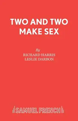 Dos y dos hacen el sexo - Two and Two Make Sex